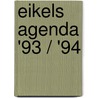 Eikels agenda '93 / '94 door Kort