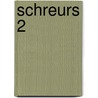 Schreurs 2 by Schreurs
