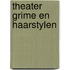 Theater grime en haarstylen