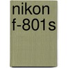 Nikon F-801s by M. Huber