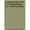 Vossenonderzoek in de duinstreek van 1979 tot 2000 door J.L. Mulder