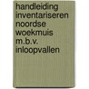 Handleiding inventariseren noordse woekmuis m.b.v. inloopvallen by R. Koelman