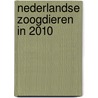 Nederlandse zoogdieren in 2010 door C.P.M. Zoon