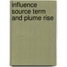 Influence source term and plume rise door Eendebak