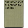 Characteristics of emitted fly ash etc door Onbekend