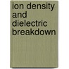 Ion density and dielectric breakdown by Rutgers