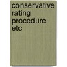 Conservative rating procedure etc door Koopmans