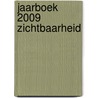 Jaarboek 2009 Zichtbaarheid door R. Toonen