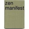 Zen manifest door Set Osho
