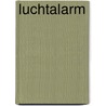 Luchtalarm door P. van Wijngaarden