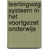 Leerlingvolg systeem in het voortgezet onderwijs