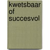 Kwetsbaar of succesvol door P. van Konijnenburg
