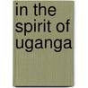 In the spirit of Uganga door J. Erdtsieck