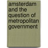 Amsterdam and the question of metropolitan government door M. Barlow