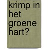 Krimp in het Groene Hart? door S. Musterd