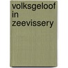 Volksgeloof in zeevissery by Hovart