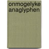 Onmogelyke anaglyphen by Ernst