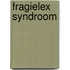 Fragielex syndroom