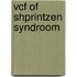 VCF of Shprintzen syndroom