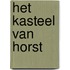 Het kasteel van Horst
