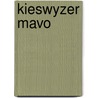 Kieswyzer mavo by Kock