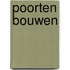 Poorten bouwen