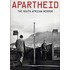 Apartheid