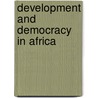 Development and democracy in africa door Onbekend