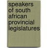 Speakers of South African provincial legislatures door Onbekend