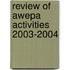 Review of AWEPA Activities 2003-2004