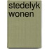 Stedelyk wonen