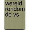 Wereld rondom de vs door Hoekveld