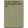 Kosten effecten harttransplantatie cpl door Onbekend