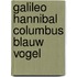Galileo hannibal columbus blauw vogel