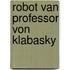 Robot van professor von klabasky