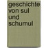 Geschichte von sul und schumul