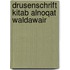 Drusenschrift kitab alnoqat waldawair