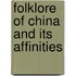 Folklore of china and its affinities