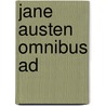 Jane Austen Omnibus AD by Jane Austen
