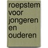 Roepstem voor jongeren en ouderen