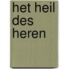 Het heil des heren door J. Mijnders