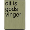 Dit is Gods vinger door J.C. Ryle