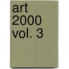 Art 2000 vol. 3 door Riviere
