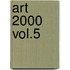 Art 2000 vol.5