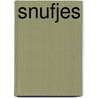 Snufjes door L. la Riviere