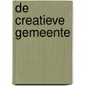 De creatieve gemeente door L. la Riviere