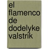 El flamenco de dodelyke valstrik by Verleyen