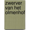 Zwerver van het olmenhof door Hans