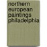 Northern european paintings philadelphia