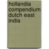 Hollandia compendium dutch east india door Gawronski